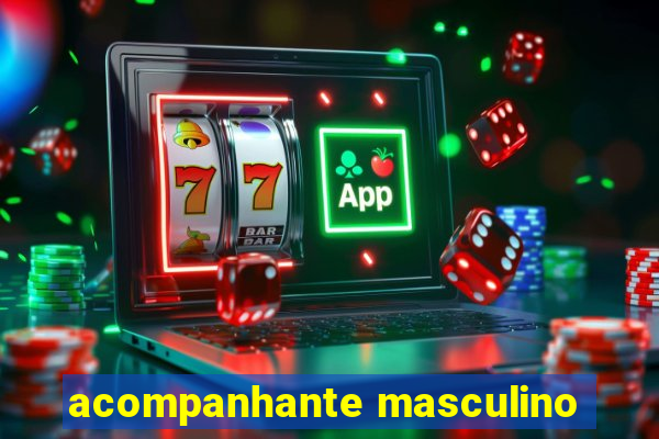 acompanhante masculino